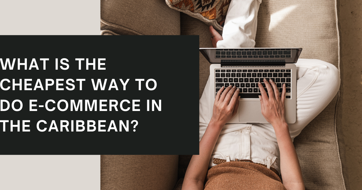 cheapest way to do E-Commerce