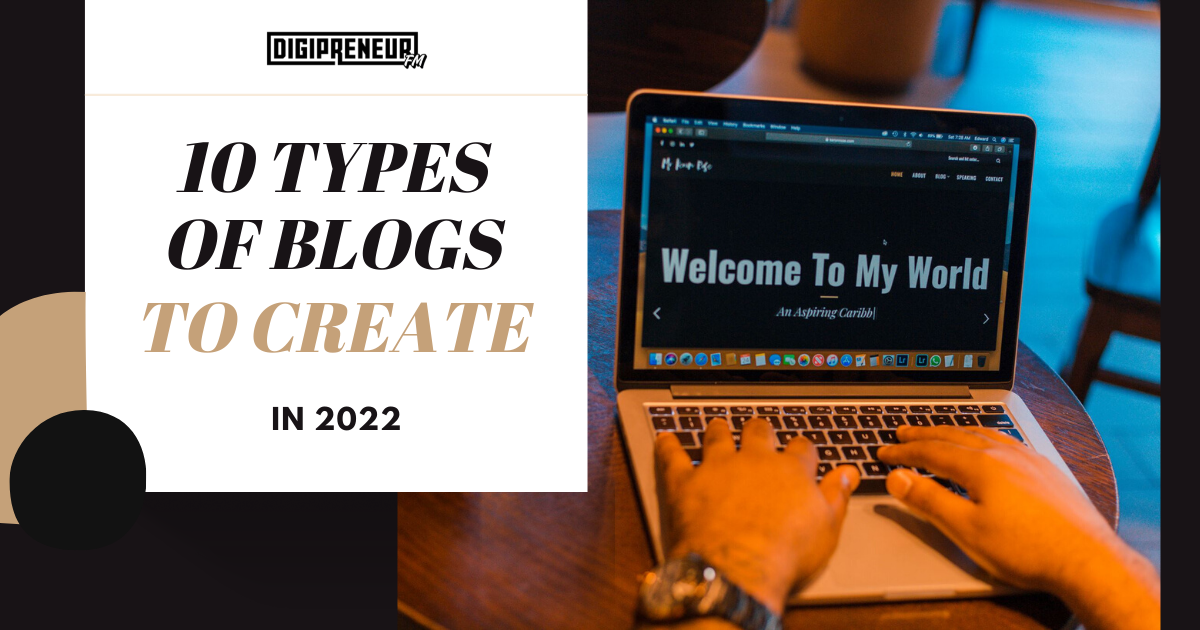 10 Types Of Blog Posts