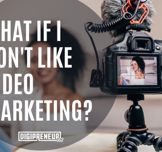 Don't Like Video Marketing