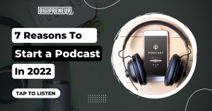 Start a Podcast In 2022