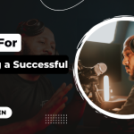 Creating a Successful Podcast