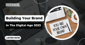 Personal Brand In The Digital Age
