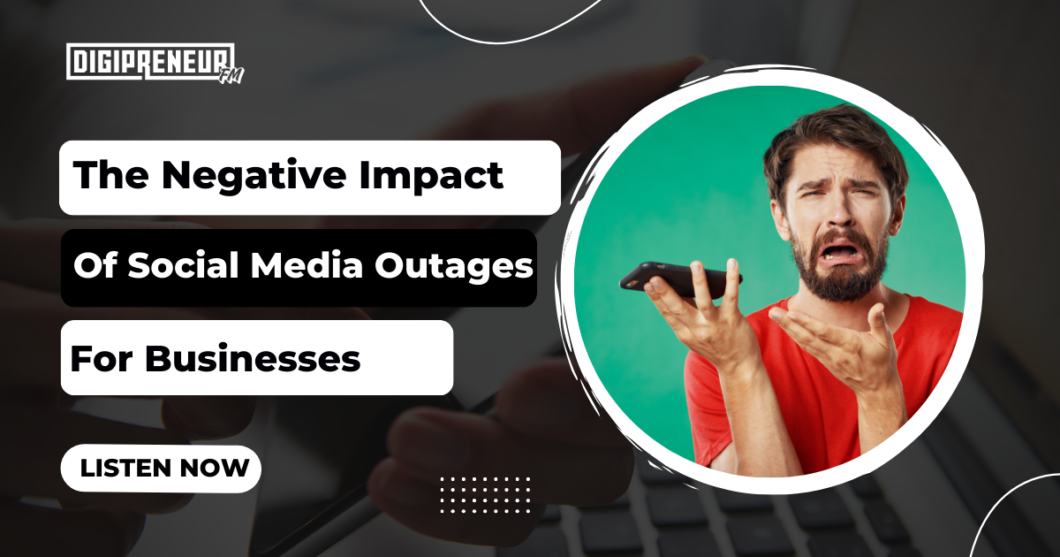 Social Media Outages for Business