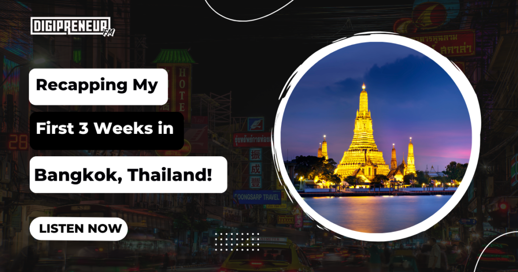 3 Weeks In Thailand