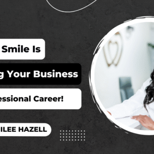 Smile Impacts Your Business